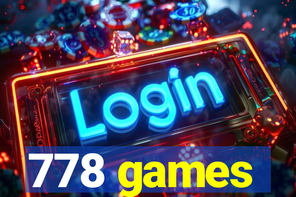 778 games